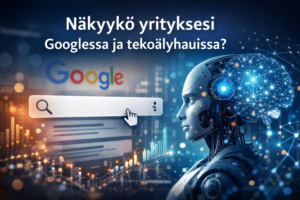 Miten tekoäly löytää yrityksesi
